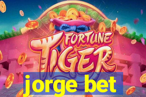 jorge bet